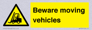 Beware moving vehicles with Warning forklift symbol
